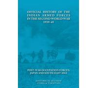 Brig R Singh Official History of the Indian Armed Forces in the Seco (Tascabile)