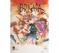 Brigada. Vol. 2