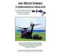 Brigadier General David L. Gran Air-Mech-Strike: 3-Dimensional Phala (Tascabile)