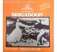 Brigadoon / Two Weeks With Love
