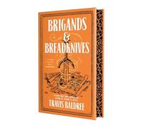 Brigands & Breadknives