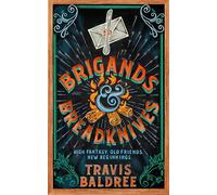 Brigands & Breadknives: 3