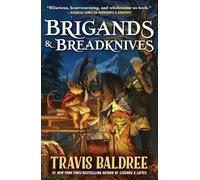 Brigands & Breadknives (International Edition)