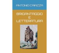 BRIGANTAGGIO E LETTERATURA