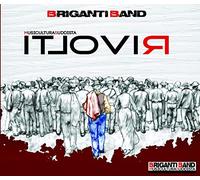 BRIGANTI BAND - RIVOLTI
