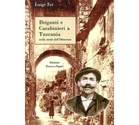 Briganti e carabinieri a Tuscania. Nella metà dell'Ottocento