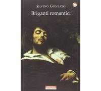 Briganti romantici