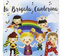 7104018 Audio Cd Brigata Canterina (La) - La Brigata Canterina