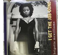 Brigette Mcwilliams - Brigette Mcwilliams - I Get The Job Done - [12"]