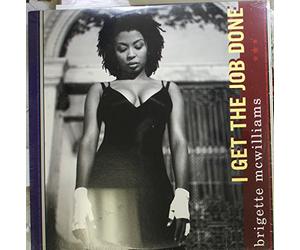 Brigette Mcwilliams - Brigette Mcwilliams - I Get The Job Done - [12"]