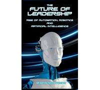 Brigette Tasha Hyacinth The Future of Leadership (Copertina rigida)