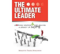 Brigette Tasha Hyacinth The Ultimate Leader (Tascabile)