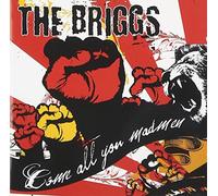 Briggs The - Come All You Madmen