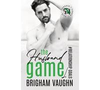 Brigham Vaughn The Husband Game (Tascabile) Relationship Goals