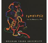 Brigham Young University Synthesis Live At Montreux 1996 (CD)