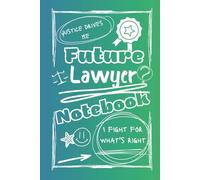 Bright and Colorful Future Lawyer Lined Notebook (Purple/Green/White): A great gift for friends, family, and loved ones who are training to become the lawyers of tomorrow