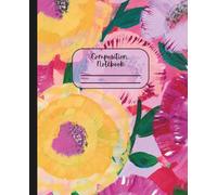 Bright and Sunny Blank Lined Composition Notebook
