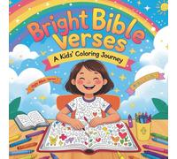 Bright Bible Verses A Kids Coloring Journey