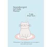 Bright Brain: I Am Daily Planner for Girls Who Think Differently: Empowering 8.5 x 11 Creative Daily Journal with “I Am” Prompts for Focus, ... | Ideal for Neurodivergent Tweens & Teens