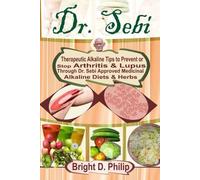 Bright D Philip Dr. Sebi (Tascabile)