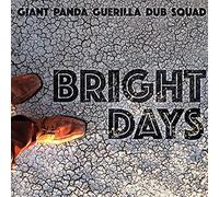 Bright Days - Giant Panda Guerilla Dub Squad (Audio cd)