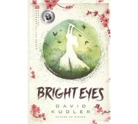 Bright Eyes: A Kunoichi Tale: 2