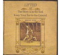 Bright Eyes - Lifted Or the Story Is the Soil: Keep Your Ear to by Bright Eyes (2002-08-13)