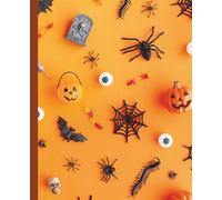 Bright Halloween Notebook for Kids | 7.5 x 9.25 in College Ruled: Orange Halloween Composition Book with Spiders, Pumpkins, and Candy - Fun Fall Writing Journal for School or Trick-or-Treat Season