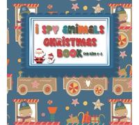 Bright Heart Publishing I Spy Animals Christmas Book For Kids 2-5 (Tascabile)