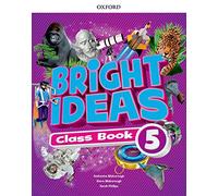 Bright ideas. Coursebook. Per la Scuola elementare. Con App. Con espansione online (Vol. 5)