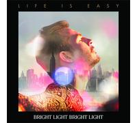 Bright Light Bright Light Life Is Easy (CD)