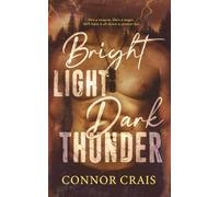 Bright Light Dark Thunder: Military Romantic Suspense - Alternate Cover