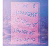 Bright Light Social Hour - Missing Something