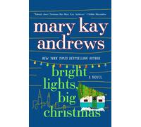 Bright lights, big christmas - Andrews Mary Kay