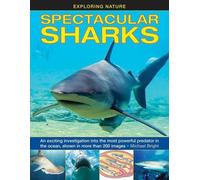 Bright Michael Exploring Nature: Spectacular Sharks (Copertina rigida)