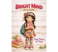 Bright Mind System: Student Success Planner for Teen Girls | Daily Study Organizer for Focus, Time Management & Academic Goals