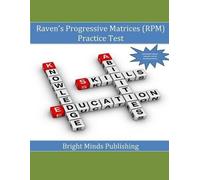 Bright Minds Publishi Raven's Progressive Matrices (RPM) Practice Te (Tascabile)