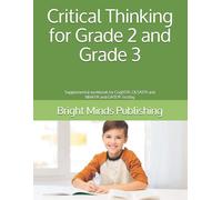 Bright Minds Publishing Critical Thinking for Grade 2 and Grade 3 (Tascabile)