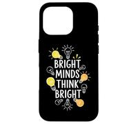 Bright Minds Think Bright Intelletto Citazione per gli studenti Custodia per iPhone 16 Pro