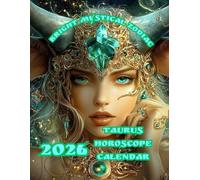 Bright Mystical Zodiac: 2026 Taurus Horoscope Calendar