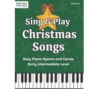 Bright Notes Learnin Easy Christmas Piano Book with Chords - Volume (Tascabile)