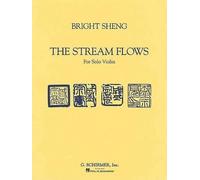 Bright Sheng The Stream Flows (Tascabile)