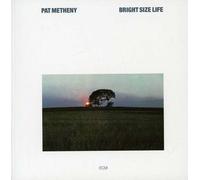 Pat Metheny Bright Size Life (CD) Album