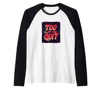 Bright Too Lit to Quit Dichiarazione Maglia con Maniche Raglan