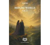 Bright world. Nuova ediz.. Vol. 2