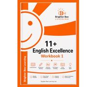 BRIGHTER BEE LEARNING:: 11+ ENGLISH EXCELLENCE WORKBOOK 1