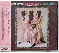 Brighter Side Of Darkness - Love Jones