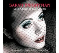 Brightman, Sarah - Love Changes Everything