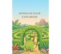 BrightMinds Little Learners Maze Puzzle Book, Dinosaur Theme for ages 4 to 8