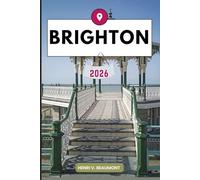 Brighton Reiseführer: Erkunden Sie Ihr Reiseziel wie ein Einheimischer Reisetipps, Unterkunftsmöglichkeiten, Restaurants, Top-Sehenswürdigkeiten und mehr.